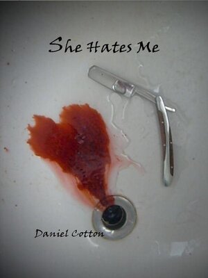 cover image of She Hates Me